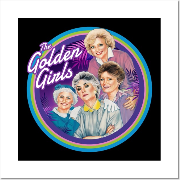 Golden Girls Wall Art by Trazzo